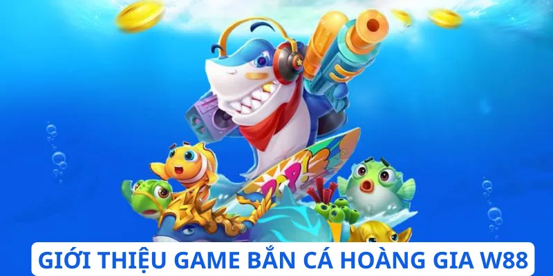 Giải mã game Bắn cá Hoàng Gia là gì đơn giản