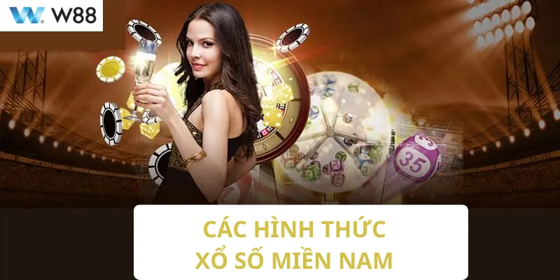 Các hình thức cá cược xổ số miền Nam tại nhà cái 