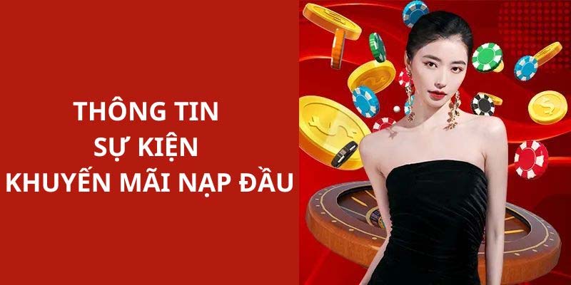 Thông tin chi tiết chương trình khuyến mãi nạp đầu W88