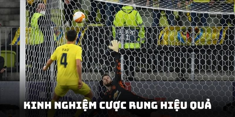 Kinh nghiệm giúp ăn thưởn lớn khi đánh kèo rung là gì